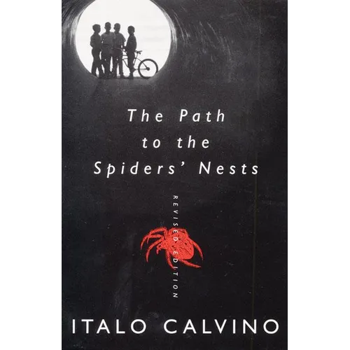 The Path to the Spiders' Nests: Revised Edition - Paperback