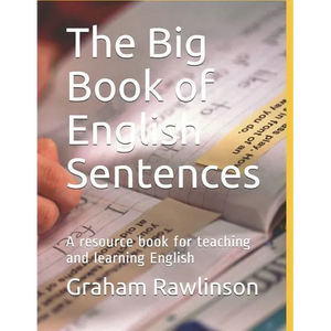 The Big Book of English Sentences: A resource book for teaching and learning English - Paperback
