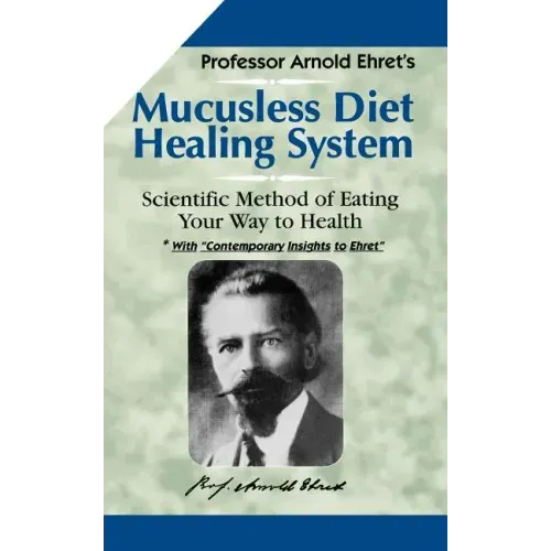Mucusless Diet - Paperback