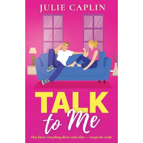 Talk to Me: An utterly irresistible, friends-to-lovers romance from the bestselling author - Paperback