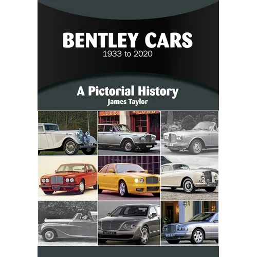 Bentley Cars 1933 to 2020 - Paperback