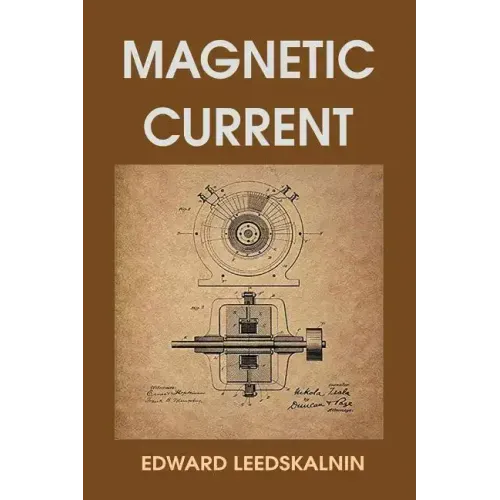 Magnetic Current - Paperback