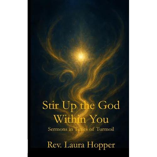 Stir Up the God Within You - Paperback