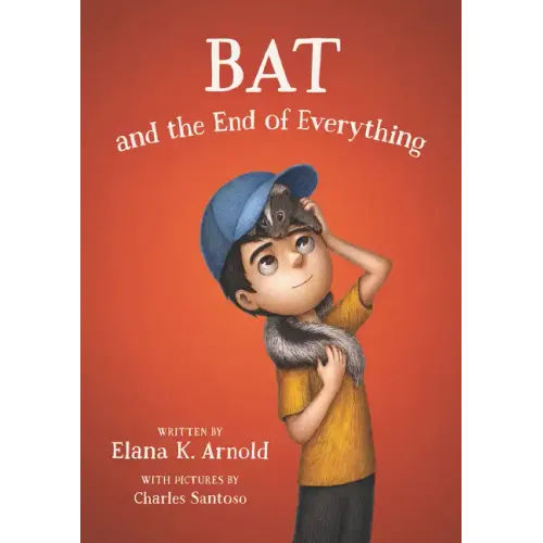 Bat and the End of Everything - Paperback