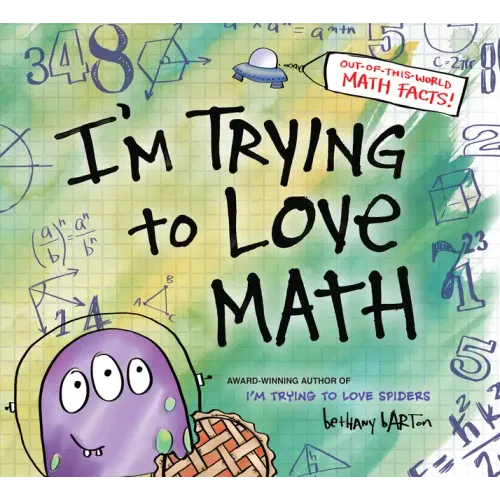 I'm Trying to Love Math - Hardcover