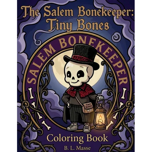 The Salem Bonekeeper: Tiny Bones - Paperback