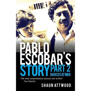 Pablo Escobar's Story 2: Narcos at War - Paperback