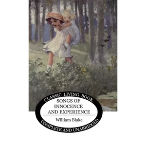 Songs of Innocence and Experience - Hardcover