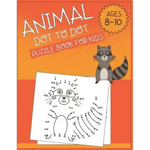Animal Dot To Dot Puzzle Book For Kids Ages 8-10 - Paperback