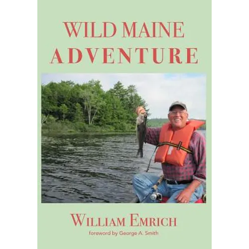 Wild Maine Adventure - Paperback