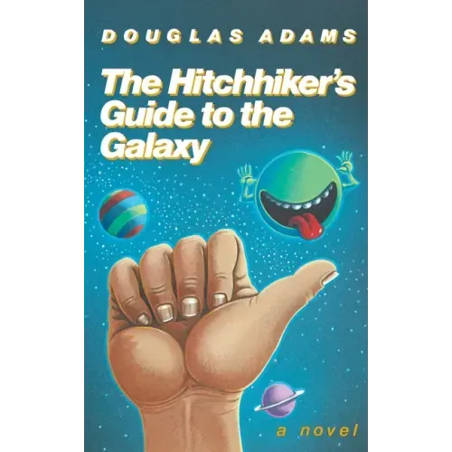 The Hitchhiker's Guide to the Galaxy 25th Anniversary Edition - Hardcover