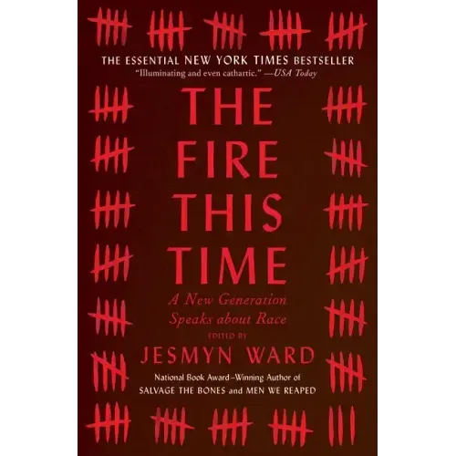 The Fire This Time: A New Generation Speaks about Race - Paperback