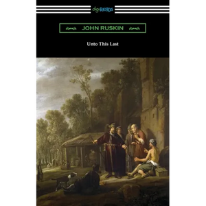 Unto This Last - Paperback