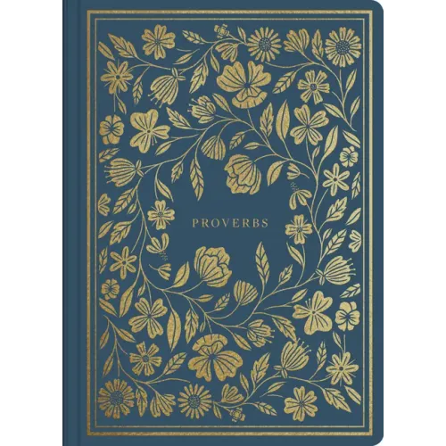 ESV Illuminated Scripture Journal: Proverbs - Paperback