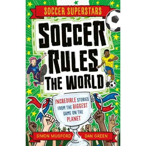 Soccer Rules the World - Paperback