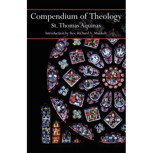 Compendium of Theology - Paperback