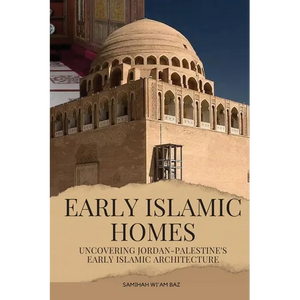 Early Islamic Homes - Paperback