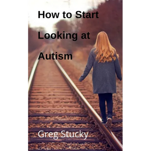 How to Start Looking at Autism - Paperback