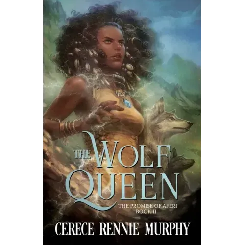 The Wolf Queen: The Promise of Aferi (Book II) - Paperback