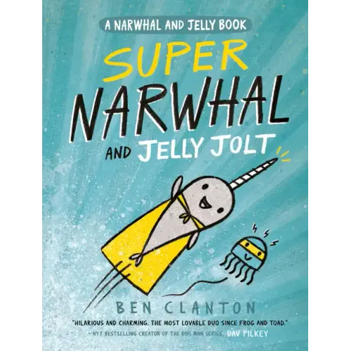 Super Narwhal and Jelly Jolt - Paperback