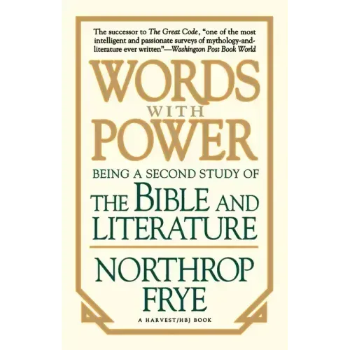 Words with Power: Being a Second Study "The Bible and Literature" - Paperback