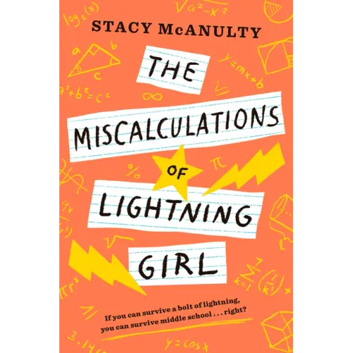The Miscalculations of Lightning Girl - Hardcover