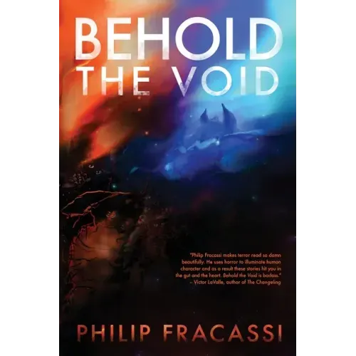 Behold the Void - Paperback