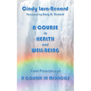 A Course in Health and Well-Being - Paperback