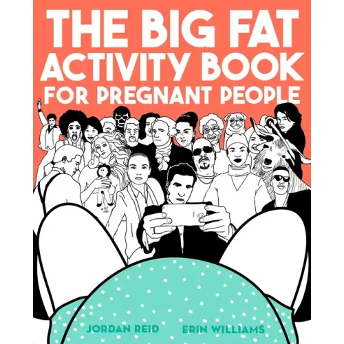 The Big Fat Activity Book for Pregnant People - Paperback