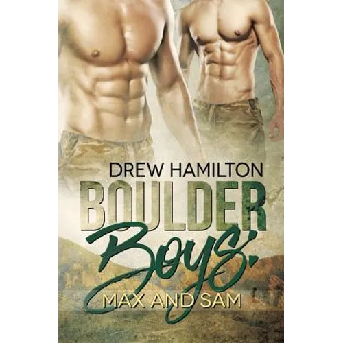 Boulder Boys: Max and Sam - Paperback