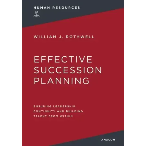 Effective Succession Planning Softcover - Paperback