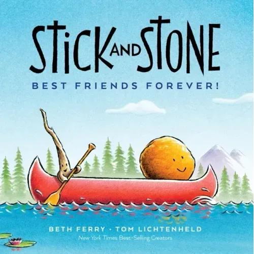 Stick and Stone: Best Friends Forever! - Hardcover