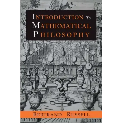 Introduction to Mathematical Philosophy - Paperback