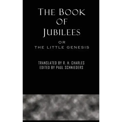 The Book of Jubilees - Hardcover