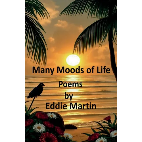 Many Moods of Life - Paperback