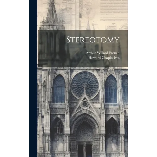 Stereotomy
