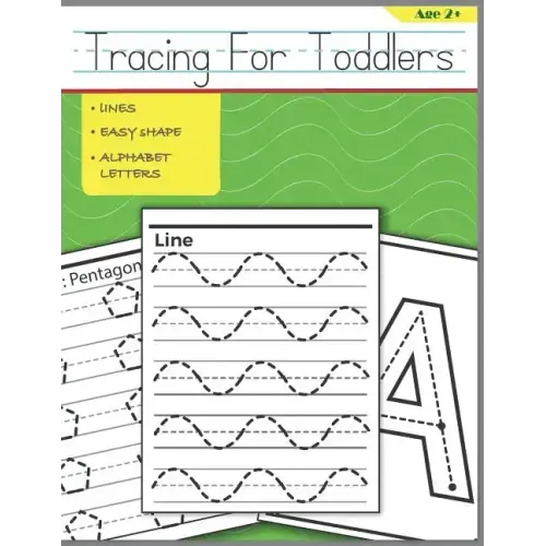 Tracing For Toddlers: Beginner to Tracing Lines, Shape & ABC Letters - Paperback