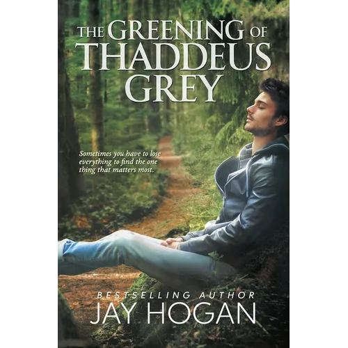 The Greening of Thaddeus Grey - Paperback