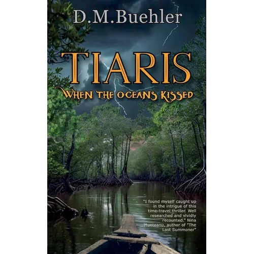Tiaris: When the Oceans Kissed - Paperback