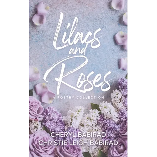 Lilacs and Roses - Paperback