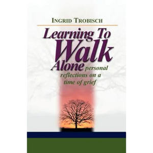 Learning to Walk Alone - Paperback
