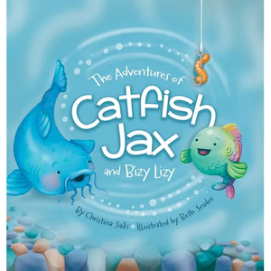 The Adventures of Catfish Jax and Bizy Lizy - Hardcover