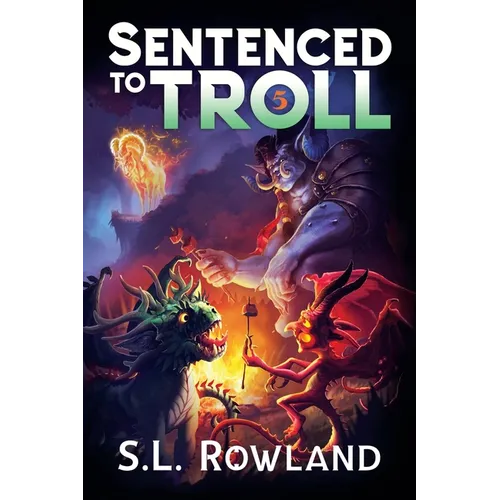 Sentenced to Troll 5 - Paperback