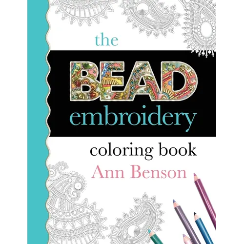 The Bead Embroidery Coloring Book - Paperback