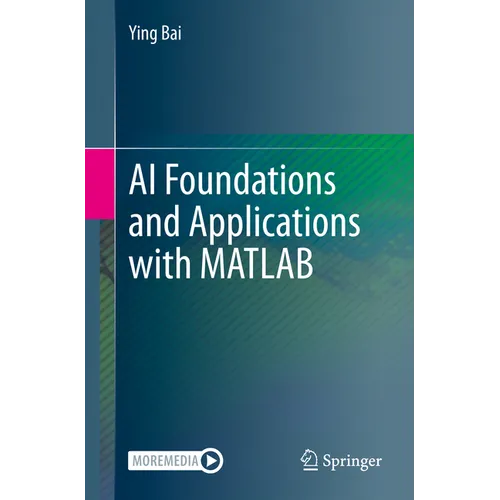 AI Foundations and Applications with MATLAB - Paperback