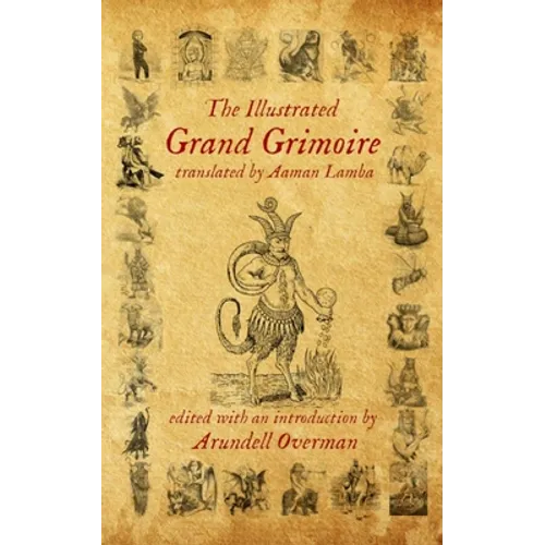 The Illustrated Grand Grimoire - Paperback