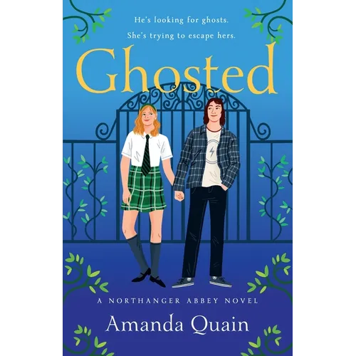 Ghosted: A Northanger Abbey Novel - Paperback