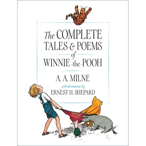 The Complete Tales and Poems of Winnie-The-Pooh - Hardcover