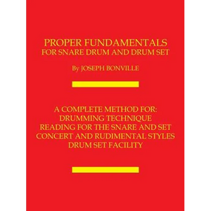 Proper Fundamentals for Snare Drum and Drum Set - Paperback