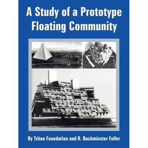A Study of a Prototype Floating Community - Paperback